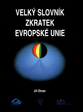 Velký slovník zkratek Evropské unie