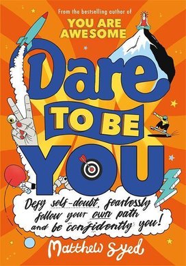 Dare to Be You