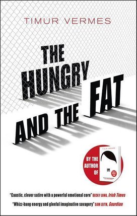 The Hungry and the Fat