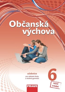 Občanská výchova 6 nová generace učebnice