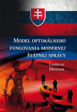 Model optimálneho fungovania modernej štátnej správy
