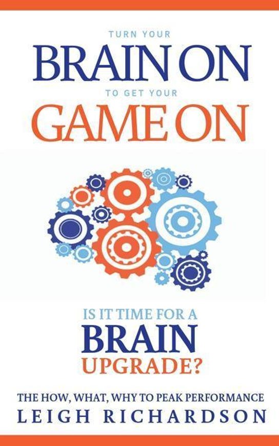 Turn Your Brain on to Get Your Game on