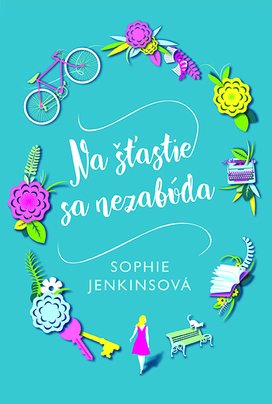 Na šťastie sa nezabúda