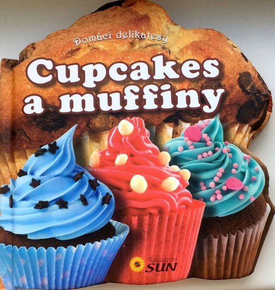 Cupcakes a muffiny Domácí delikatesy