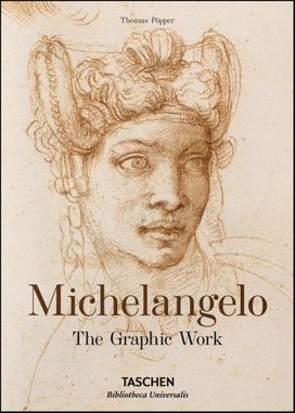 Michelangelo. The Graphic Work