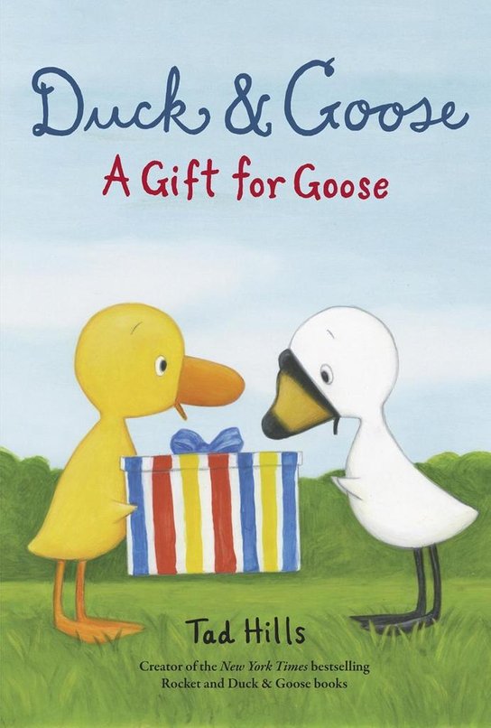 Duck & Goose. A Gift for Goose