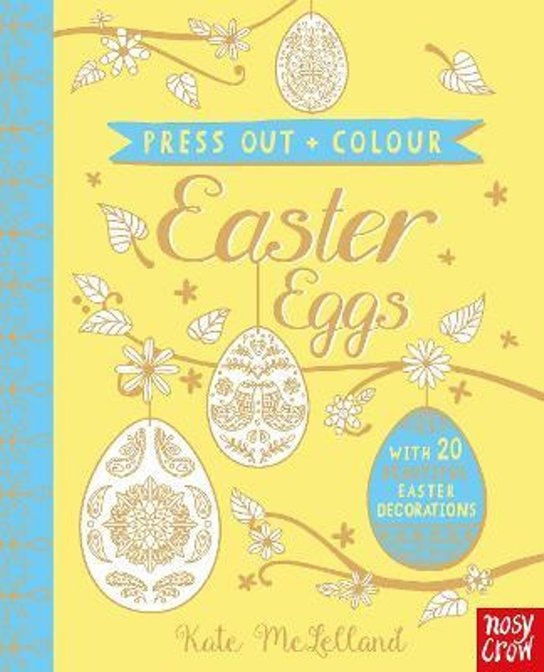 Press Out and Colour: Easter Decorations