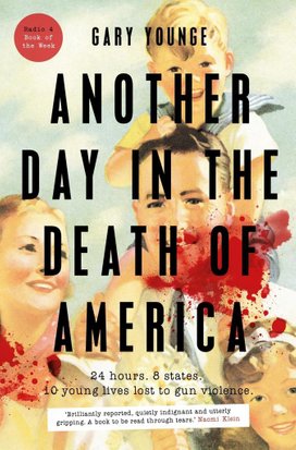 Another Day in the Death of America