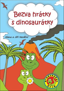 Bezva hrátky s dinosaurátky
