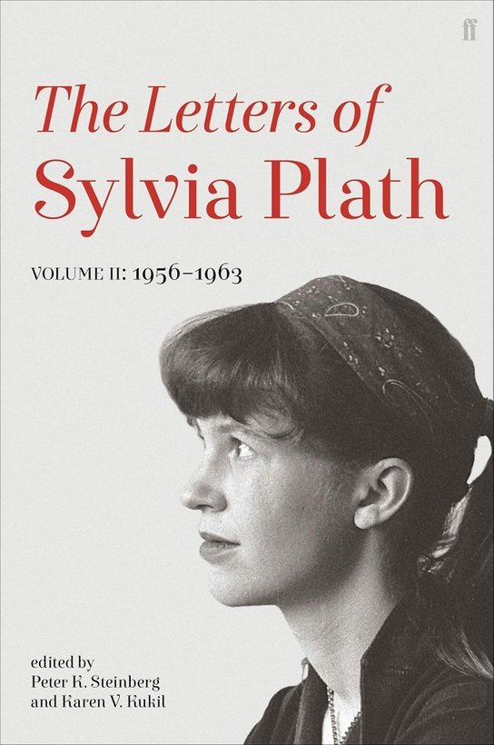 Letters of Sylvia Plath: Volume 2