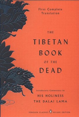 The Tibetian Book of the Dead