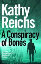 A Conspiracy of Bones