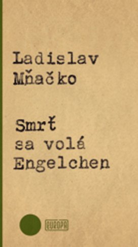 Smrť sa volá Engelchen