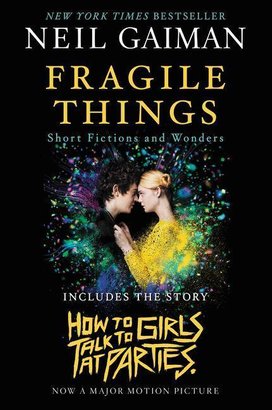 Fragile Things. Movie Tie-In