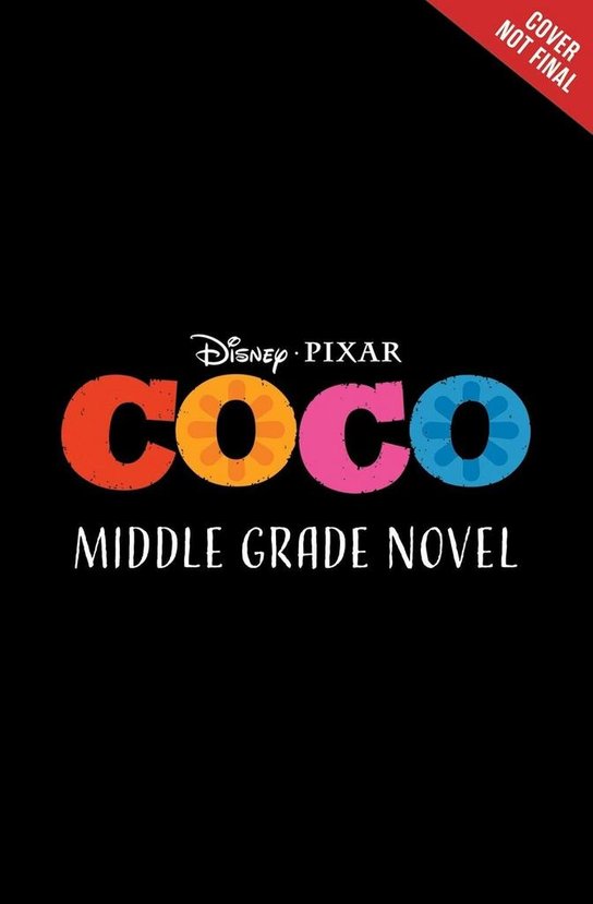 Coco: A Middle Grade Novel