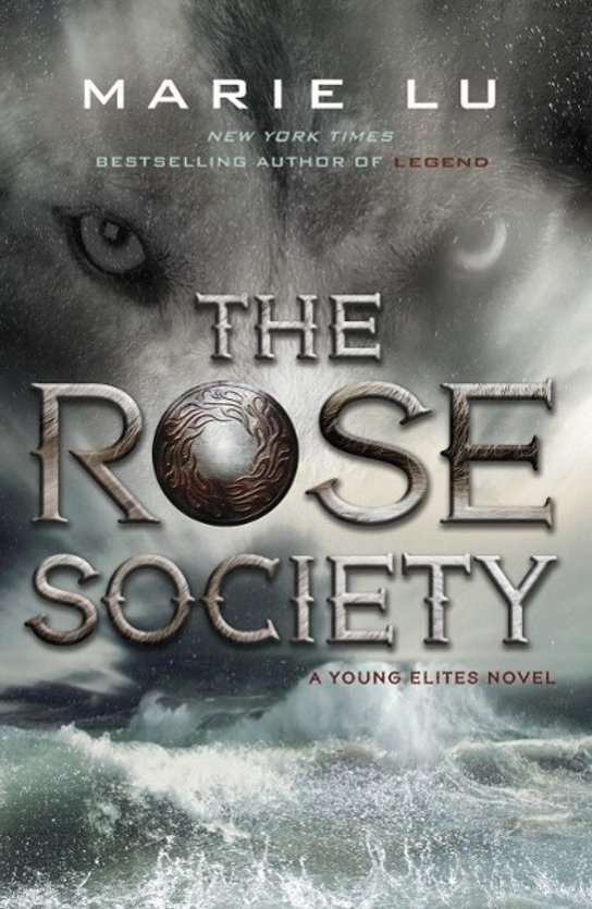 The Young Elites 2. The Rose Society