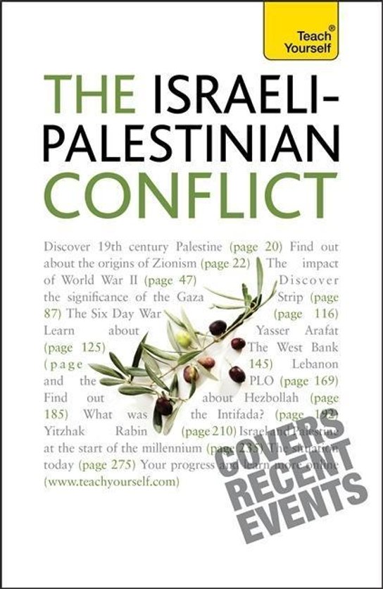 Understand The Israeli-Palestinian Conflict: Teach Yourself