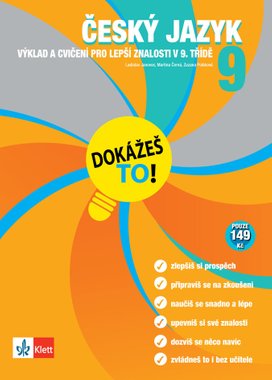 Český jazyk 9 Dokážeš to!
