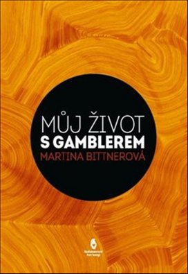 Můj život s gamblerem