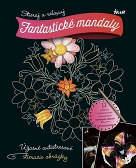 Fantastické mandaly Stieraj a relaxuj