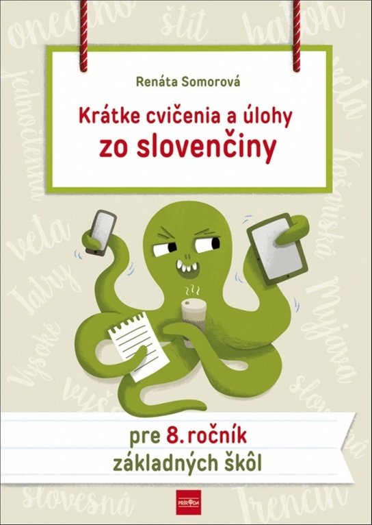 Krátke cvičenia a úlohy zo slovenčiny pre 8. ročník základných škôl