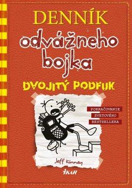 Denník odvážneho bojka Dvojitý podfuk