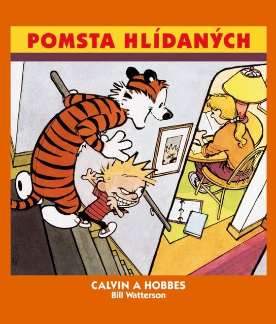 Calvin a Hobbes Pomsta hlídaných