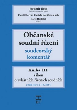 Občanské soudní řízení Kniha III.