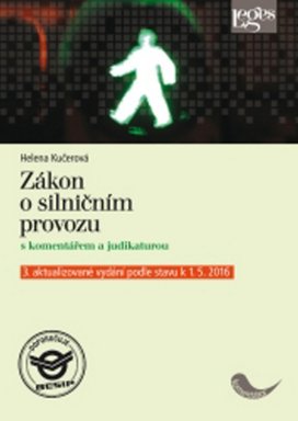 Zákon o silničním provozu s komentářem a judikaturou