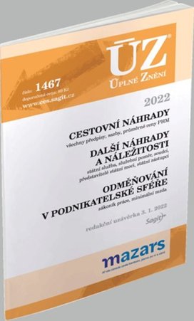ÚZ 1467 Cestovní náhrady, Odměňování v podnikatelské sféře, 2022