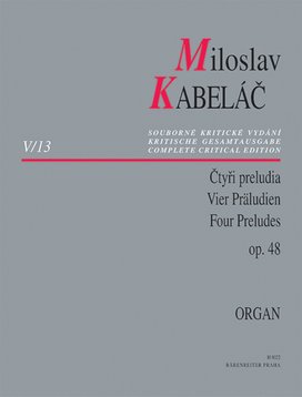 Miloslav Kabeláč Čtyři preludia op. 48