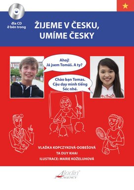 Žijeme v Česku, umíme česky Vietnamština