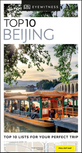 DK Eyewitness Travel Top 10 Beijing