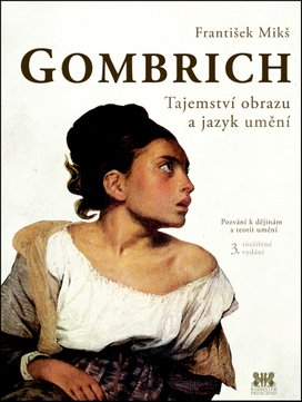 Gombrich Tajemství obrazu a jazyk umění