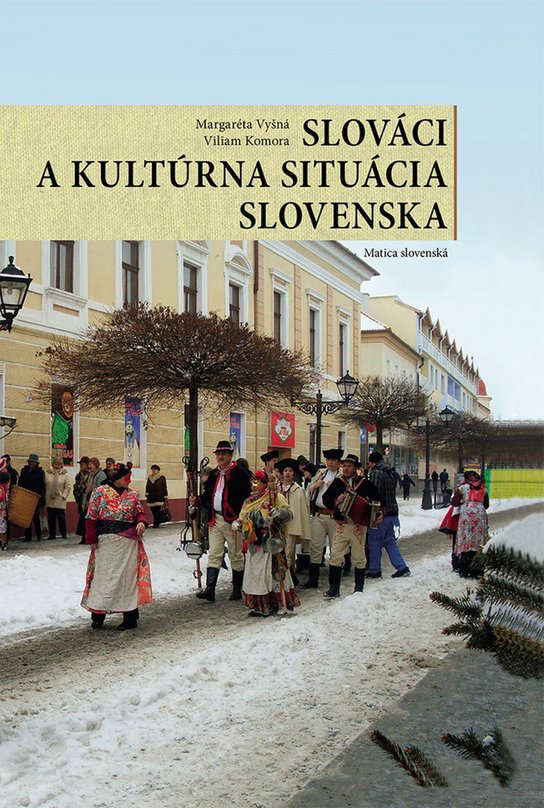 Slováci a kultúrna situácia Slovenska