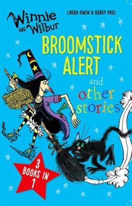Winnie & Wilbur: Broomstick Alert and Other Stories