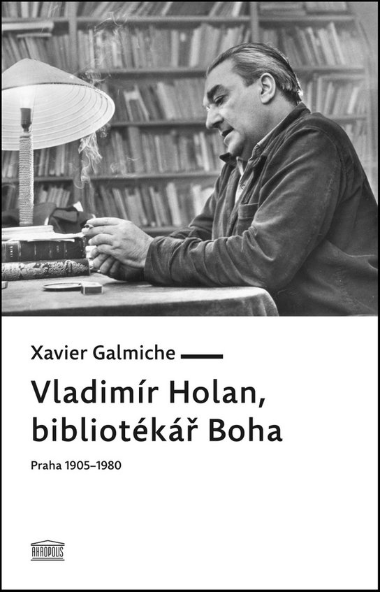 Vladimír Holan, bibliotékář Boha