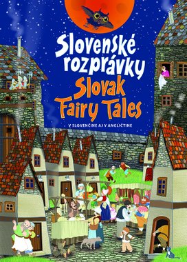 Slovenské rozprávky Slovak Fairy Tales