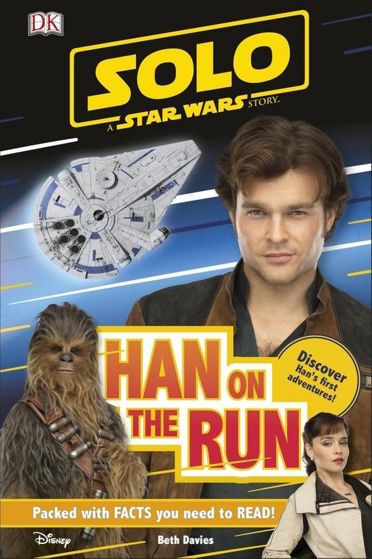Solo A Star Wars Story Han on the Run