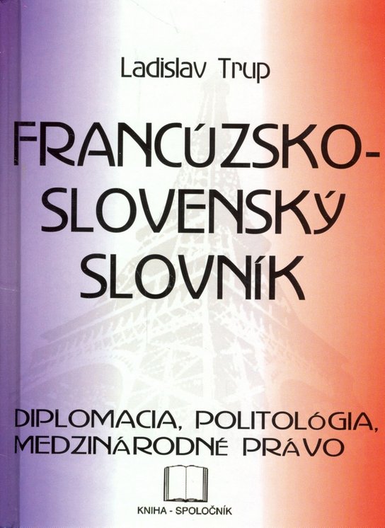 Francúzsko-slovenský slovník - diplomacia ...