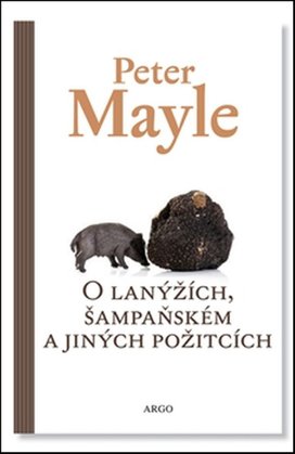 O lanýžích, šampaňském a jiných požitcích