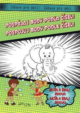 Pospájaj body podľa čísel! Pospojuj body podle čísel!