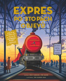 Expres po stopách objevů