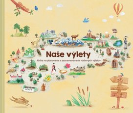 Naše výlety