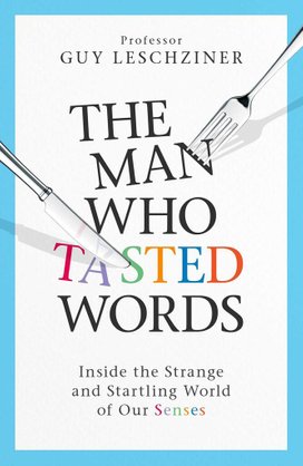 Man Who Tasted Words