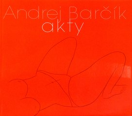 Andrej Barčík Akty