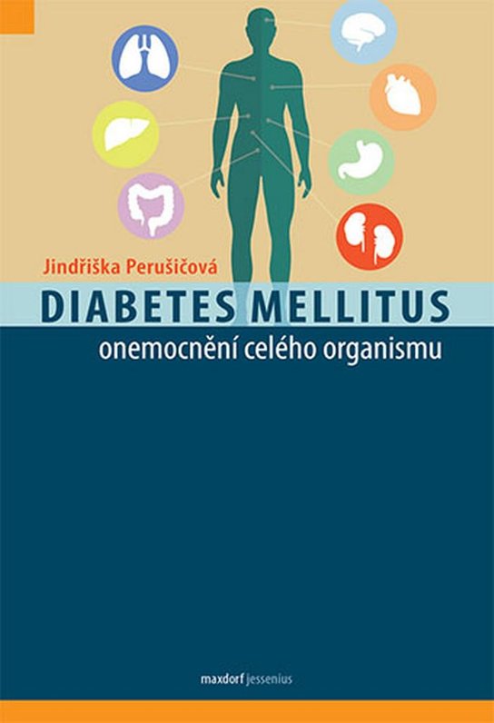 Diabetes mellitus onemocnění celého organismu