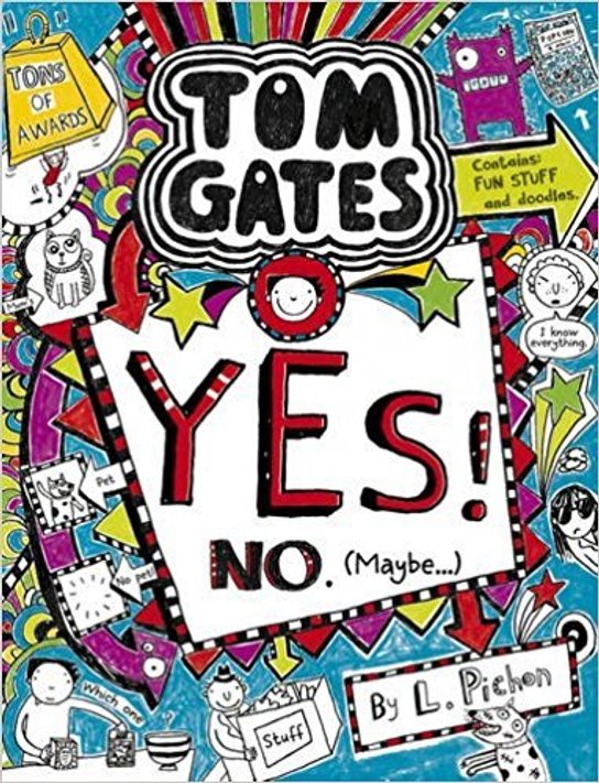 Tom Gates 08. Yes! No (Maybe...)