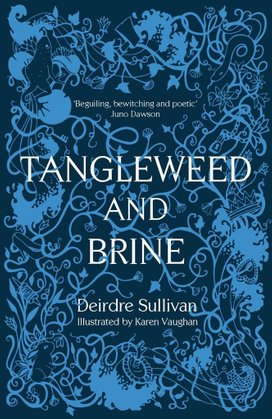 Tangleweed and Brine (PBK edition)