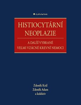 Histiocytární neoplazie a další vybrané vzácné krevní nemoce